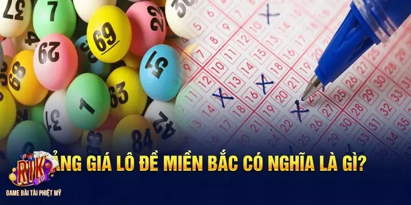 Lô đề miền Bắc là gì?