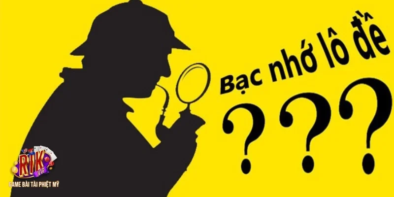 Lý do người chơi lâu năm luôn tin tưởng vào lô đề bạc nhớ